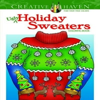Felnőtt Kifestőkönyvek: Karácsony: Kreatív Haven Csúnya Ünnepi Pulóverek Kifestőkönyv