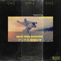 Mr. Green Felvázoló Gucci Mane - Gucci Ninja Assassins [] - Vinyl